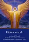 Přijměte svou sílu