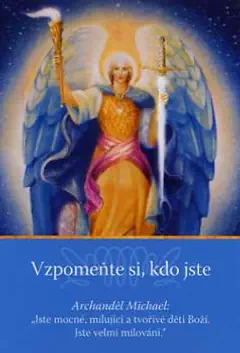 Vzpomeňte si, kdo jste